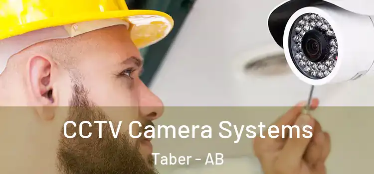  CCTV Camera Systems Taber - AB