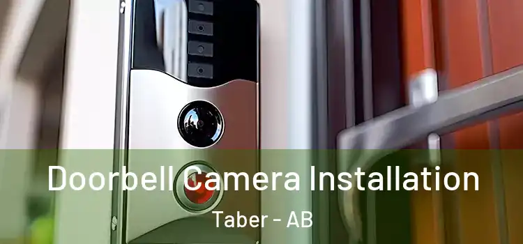  Doorbell Camera Installation Taber - AB