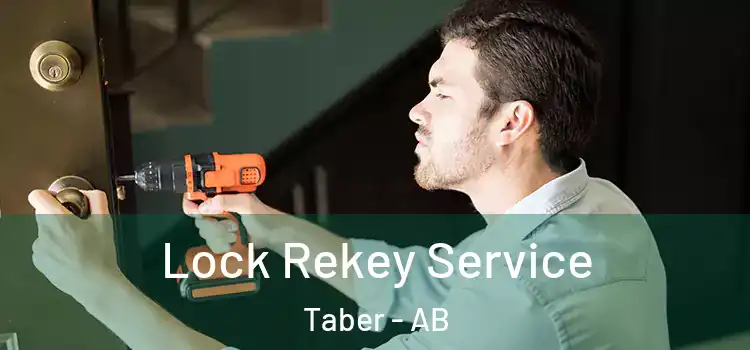  Lock Rekey Service Taber - AB