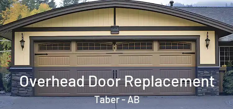  Overhead Door Replacement Taber - AB