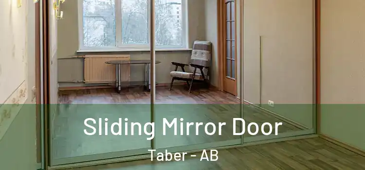  Sliding Mirror Door Taber - AB