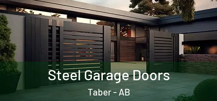 Steel Garage Doors Taber - AB